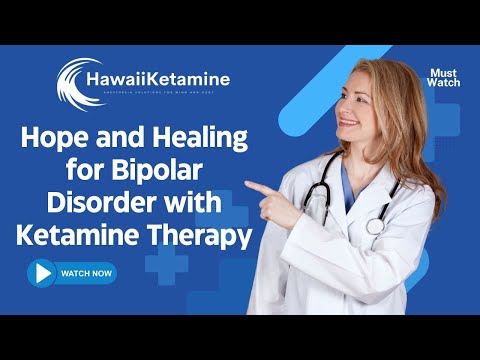 Ketamine Therapy: A New Hope for Bipolar Disorder Relief