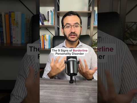 Recognizing the 9 Signs of Borderline Personality Disorder