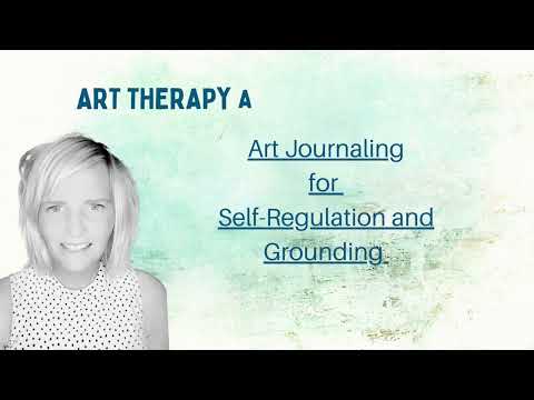 Art Therapy for Enhancing Emotional Regulation in Therapy