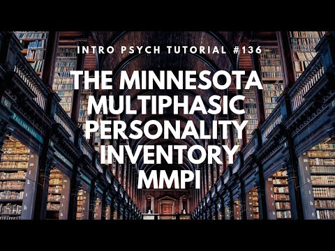 The Role of the Minnesota Multiphasic Personality Inventory