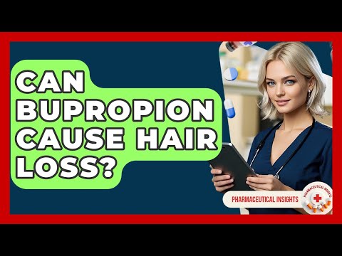 Wellbutrin and Its Connection to Hair Loss in Mental Health