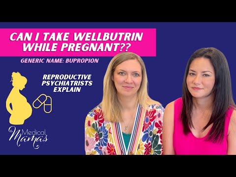 Wellbutrin Use During Pregnancy and Its Mental Health Effects