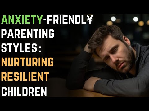 Nurturing Calm in Anxious Parenting Journeys