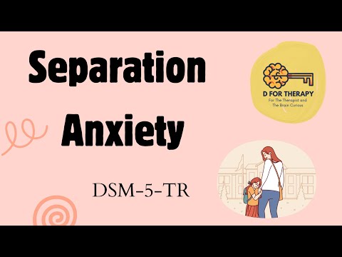 Separation Anxiety Defined in Psychological Contexts