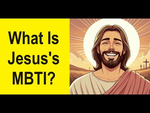 Jesus and MBTI: Insights into Personality and Healing