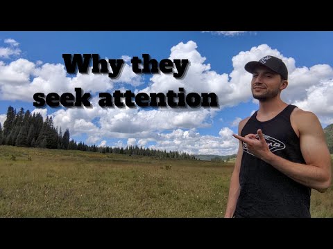 The Psychological Roots of Attention Seeking Behavior