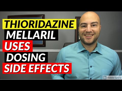 Thioridazine and Its Psychological Side Effects Explained