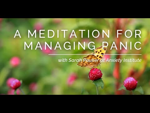Meditation for Managing Panic Attacks and Anxiety Relief