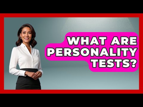 Personality Tests and Their Role in Mental Health Insights