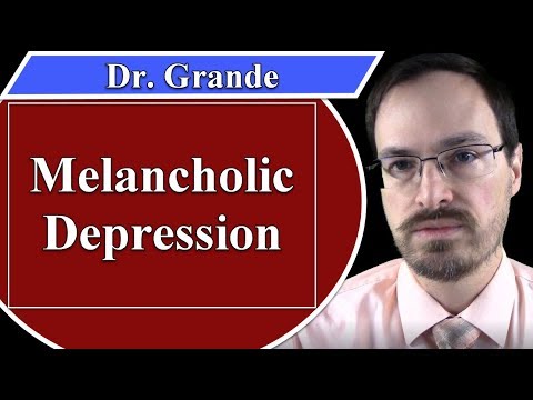 Melancholic Features in Major Depression and Their Effects