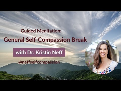 Practicing Mindful Self-Compassion with Kristin Neff