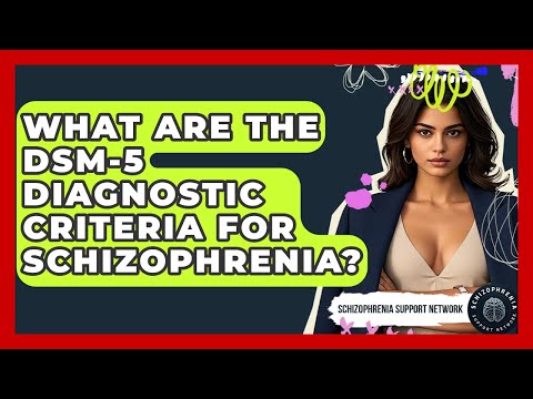 DSM IV Criteria for Schizophrenia in Mental Health Practice