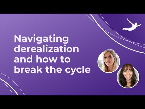 Navigating the Challenges of a Derealization Episode