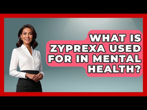 Zyprexa 5mg and Its Role in Mental Health Management