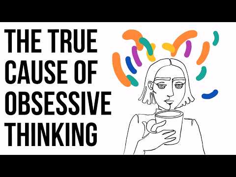 The Psychology Behind Obsessive Thoughts and Their Meaning