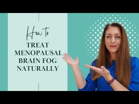 Natural Ways to Combat Menopause Brain Fog for Mental Clarity