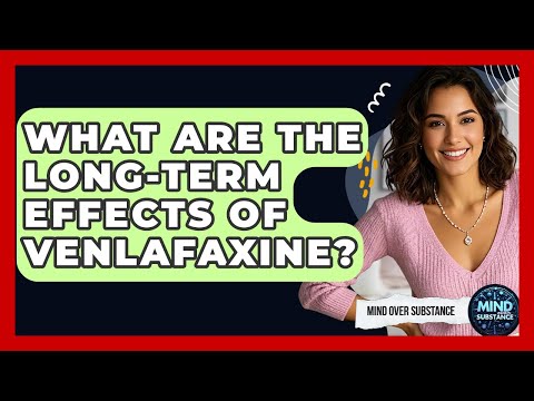 Long Term Psychological Effects of Venlafaxine Treatment
