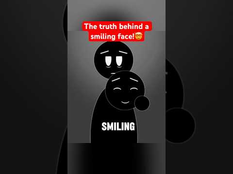 Behind the Mask: The Hidden Struggles of Smiling Faces