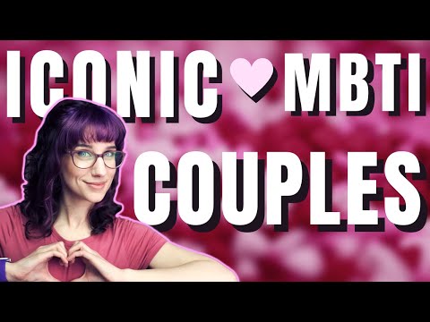 The Psychology of MBTI Couples and Their Relationships