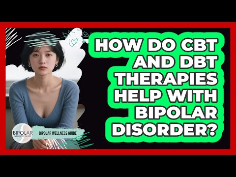 Using DBT to Support Bipolar Disorder Management