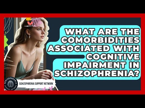 Cognitive Decline and Its Role in Schizophrenia Management