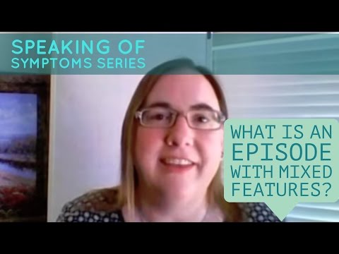 Bipolar Disorder Mixed Features: Navigating Complex Emotions