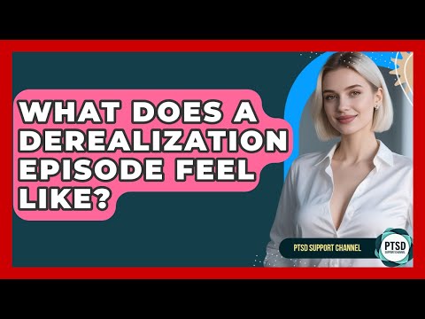 Navigating the Challenges of Derealization in Mental Health