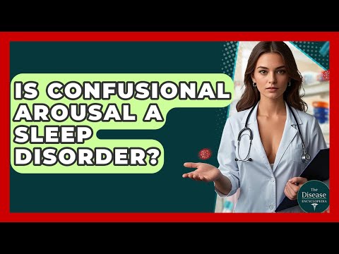 Confusional Arousal in Adults: Implications for Mental Health