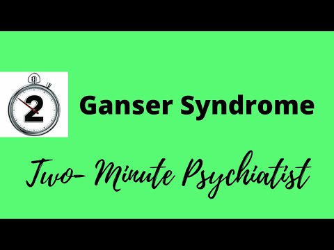 Ganser Syndrome: A Psychological Perspective on Symptoms and Care