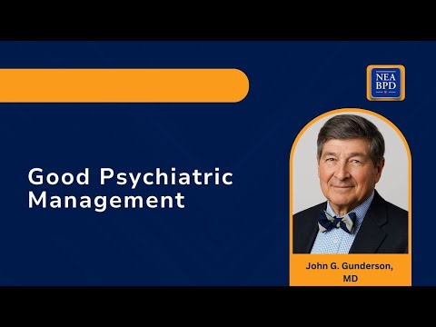 Effective Strategies for Good Psychiatric Management