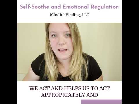 Nurturing Self Soothing Skills for Mental Well-Being