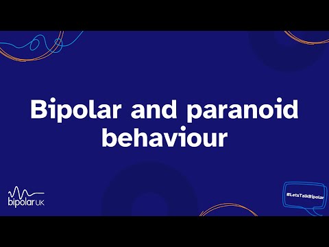 Bipolar Disorder and the Challenge of Paranoia