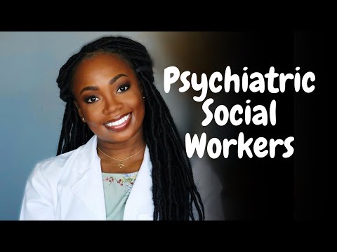 Pursuing a Career as a Psychiatric Social Worker