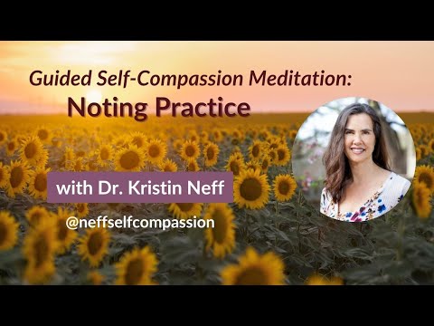Mindfulness Practices by Kristin Neff for Mental Health Benefits