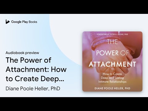 Attachment Styles and Relationships: The Diane Poole Heller Quiz
