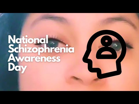 Promoting Awareness for National Schizophrenia Day