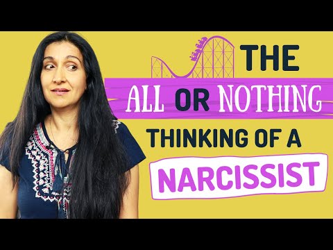 Narcissism and the Challenges of Black and White Thinking
