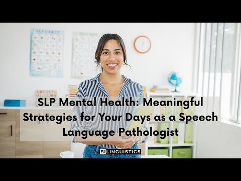 Enhancing Mental Health Skills for Speech Language Pathologists