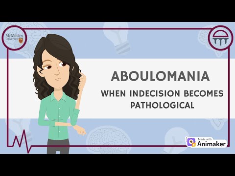Aboulomania: The Struggle with Decision-Making and Willpower