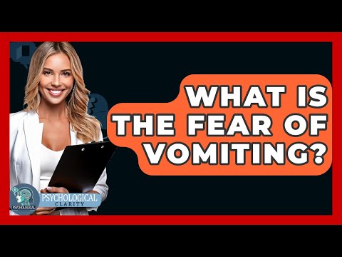 Phobia of Vomiting and Its Psychological Implications