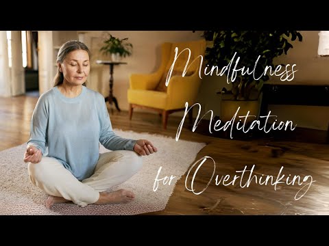 Mindful Triggers: Common Thoughts That Spark Overthinking