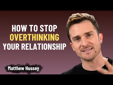 Overthinking Can Destroy Your Relationships and Wellbeing