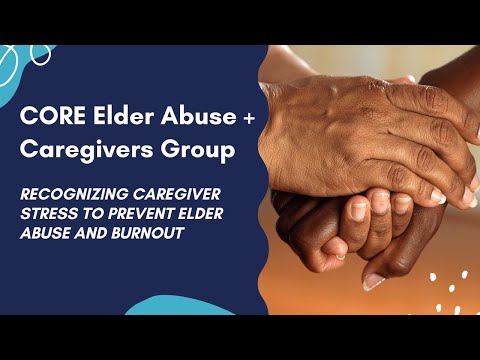 Recognizing and Addressing Elder Caregiver Burnout