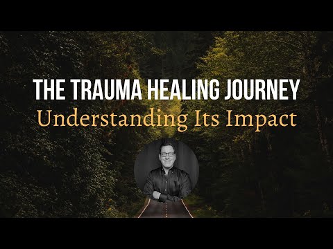 Manifestations of Trauma in Mental Health and Healing Journeys