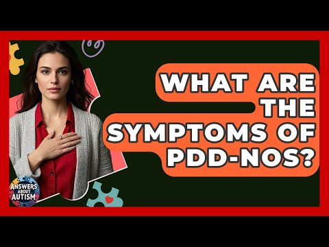 Recognizing Symptoms of PDD in Mental Health Context