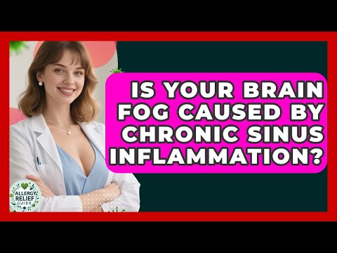 Sinus Headaches and Brain Fog: Mental Health Connections