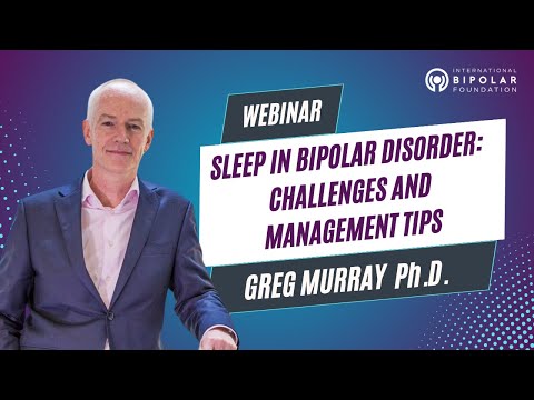 Bipolar Disorder: Increased Challenges During Nighttime Hours