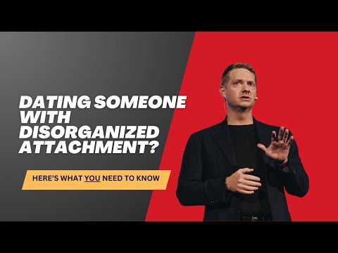 Navigating Insecure Disorganized Attachment in Relationships