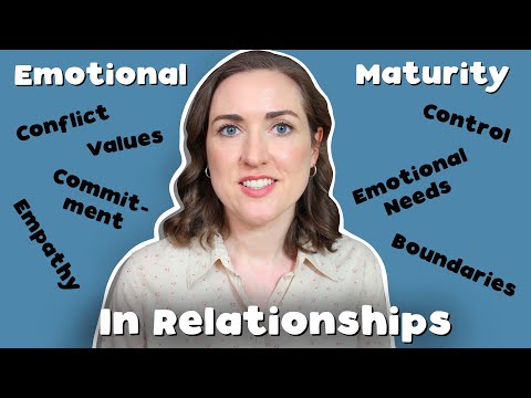 The Struggles of Lacking Emotional Maturity in Relationships