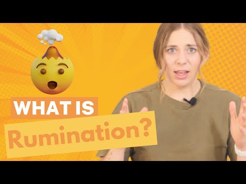 Rumination in Mental Health: Definition and Effects